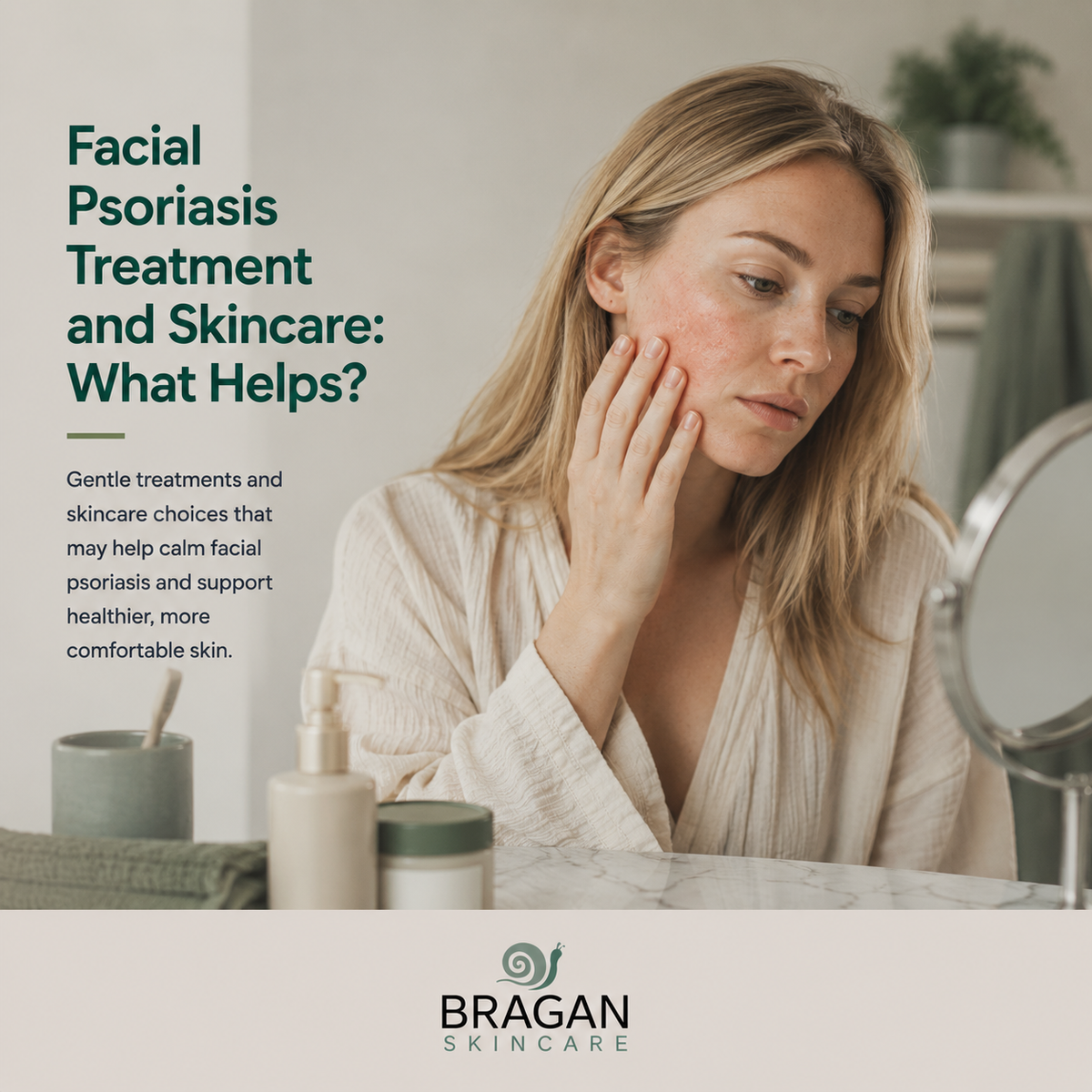 Woman examining mild facial psoriasis on her cheek in the mirror, illustrating gentle treatment and skincare for psoriasis-prone facial skin.