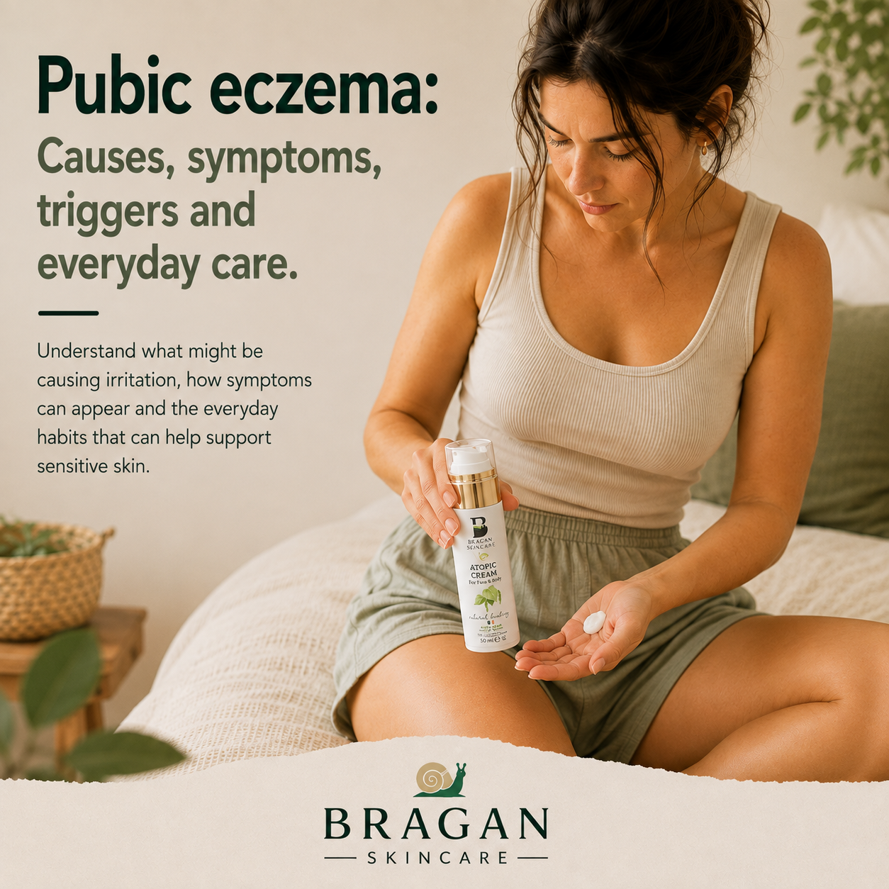 Woman holding Bragan Skincare Atopic Cream with cream in her palm for a guide to pubic eczema causes, symptoms, triggers and everyday care