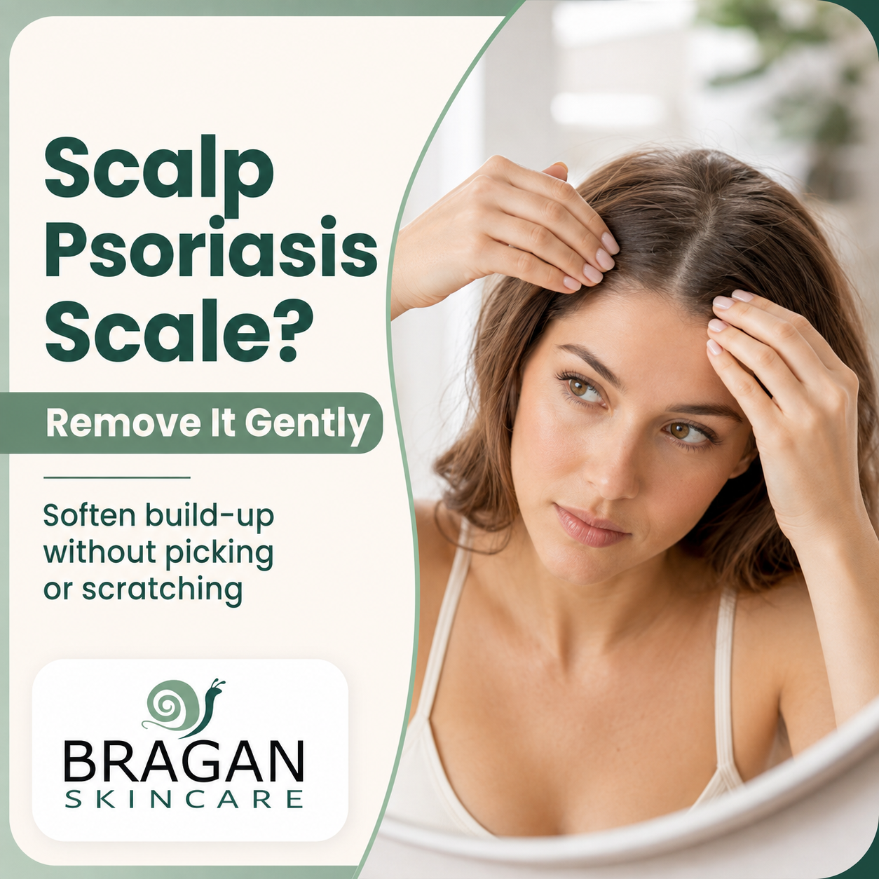 Guide to softening, washing and removing scalp psoriasis scale without picking or scratching